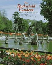 Front cover of The Rothschild gardens by Miriam Rothschild