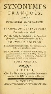 Cover of Synonymes François, leurs différentes significations, et le choix qu'il en faut faire pour parler avec justesse by Gabriel Girard