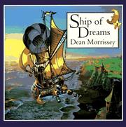 Front cover of Ship of dreams by Dean Morrissey
