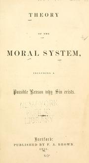 Front cover of Theory of the moral system by Gillett, E. H.