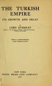 Front cover of The Turkish empire by G. Shaw-Lefevre Baron Eversley
