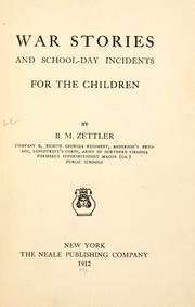 Front cover of War stories and school-day incidents for the children by B. M. Zettler