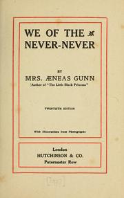 Front cover of We of the Never-Never by Jeannie Gunn