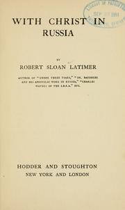 Front cover of With Christ in Russia by Robert Sloan Latimer
