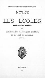 Front cover of Notice sur les écoles relevant du bureau des commissaires catholiques romains de la cité de Montréal (Canada) by Bureau des commissaires d'écoles catholiques romains de Montréal.