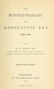 Front cover of The revolutionary and Napoleonic era, 1789-1815 by J. Holland Rose