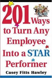 Cover of 201 Ways to Turn Any Employee Into a Star Player by Casey Fitts Hawley