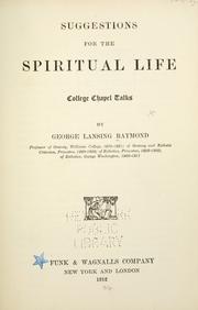 Front cover of Suggestions for the spiritual life by George Lansing Raymond