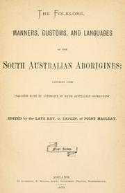 Front cover of The folklore, manners, customs, and languages of the South Australian aborigines by George Taplin