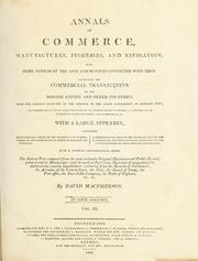 Front cover of Annals of commerce, manufactures, fisheries, and navigation by David Macpherson