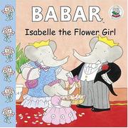 Front cover of Isabelle the flower girl by Ellen Weiss