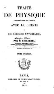 Front cover of Traité de physique considérée dans ses rapports avec la chimie et les sciences naturelles by Antoine César Becquerel