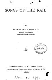 Front cover of Songs of the rail by Anderson, Alexander