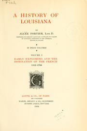 Front cover of A history of Louisiana by Alcèe Fortier
