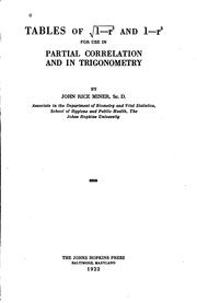 Front cover of Tables of √1 - r² and 1 - r² for use in partial correlation and in trigonometry by John Rice Miner