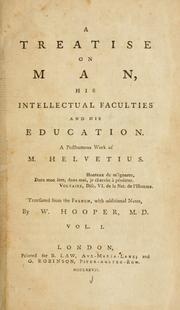 Front cover of A treatise on man, his intellectual faculties and his education by Helvétius