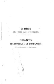 Front cover of Chants historiques et populaires du temps de Charles VII et de Louis XI by Le Roux de Lincy