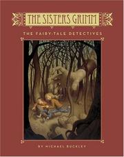 Front cover of The fairy-tale detectives (Sisters Grimm #1) by Michael Buckley