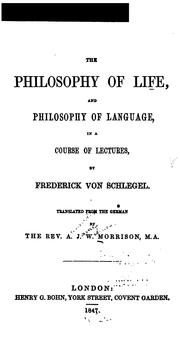 Cover of The philosophy of life, and philosophy of language by Friedrich von Schlegel