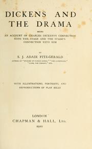 Front cover of Dickens and the drama by Shafto Justin Adair Fitzgerald