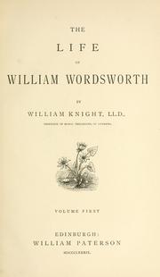 Front cover of The life of William Wordsworth by William Angus Knight