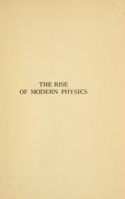 Front cover of The rise of modern physics by Crew, Henry