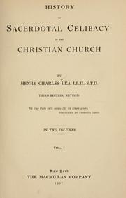 Front cover of History of Sacerdotal Celibacy in the Christian Church by Lea, Henry Charles, 1825-1909