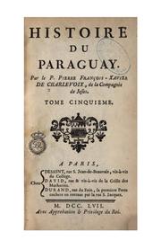 Front cover of Histoire du Paraguay by Pierre-François-Xavier de Charlevoix