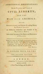 Front cover of Additional observations on the nature and value of civil liberty, and the war with America by Richard Price