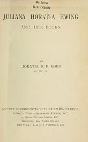 Front cover of Juliana Horatia Ewing and her books by Horatia K. F. (Gatty) Eden