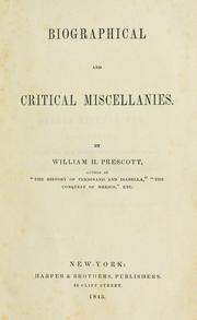 Cover of Biographical and critical miscellanies by William Hickling Prescott