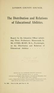 Cover of The distribution and relations of educational abilities by Burt, Cyril Lodowic Sir