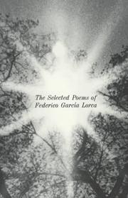 Front cover of The Selected Poems of Federico Garcia Lorca by Federico García Lorca