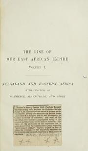 Cover of The rise of our East African Empire by Lugard, Frederick John Dealtry Baron