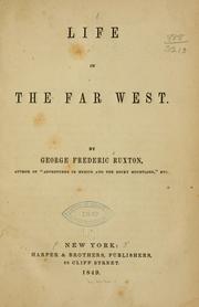 Front cover of Life in the Far West by Ruxton, George Frederick Augustus