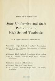 Front cover of Brief and report on state uniformity and state publication of high school textbooks by California High School Teachers' Association.