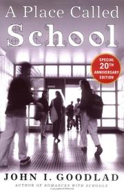 Cover of A place called school by John I. Goodlad