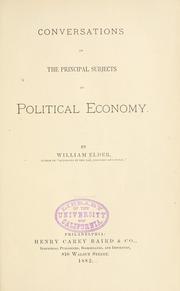 Cover of Conversations on the principal subjects of political economy by Elder, William