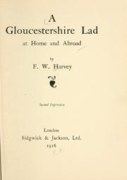 Front cover of A Gloucestershire lad at home and abroad by Harvey, F. W.