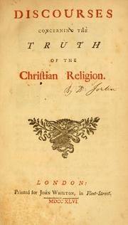 Cover of Discourses concerning the truth of the Christian religion by John Jortin