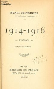 Cover of Mil neuf cent quatorze-mil neuf cent seize - poésies by Henri de Régnier