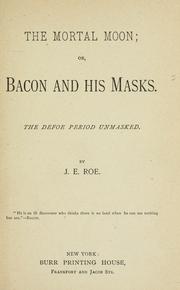 Cover of The mortal moon by John Elisha Roe