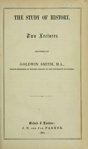 Front cover of The study of history by Goldwin Smith