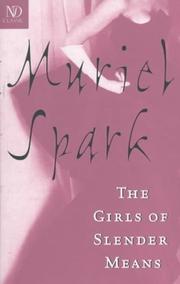 Front cover of The girls of slender means by Muriel Spark