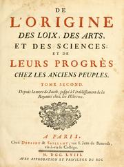 Cover of De l'origine des loix, des arts, et des sciences, et de leurs progrès chez les anciens peuples by Antoine-Yves Goguet