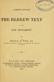 Front cover of A short history of the Hebrew text of the Old Testament by Thomas Hunter Weir