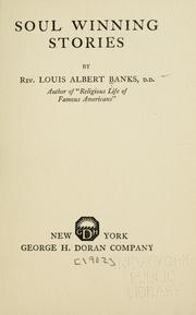 Cover of Soul winning stories by Louis Albert Banks