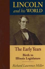 Front cover of Lincoln and his world by Richard Lawrence Miller