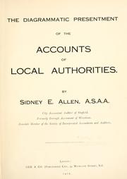 Front cover of The diagrammatic presentment of the accounts of local authorities by Sidney E. Allen