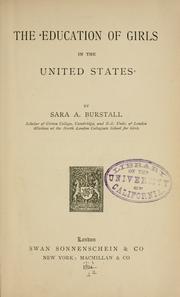 Cover of The education of girls in the United States by Burstall, Sara A.